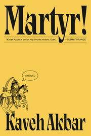 Martyr! A Novel