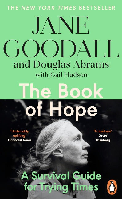 The Book of Hope. A Survival Guide for Trying Times