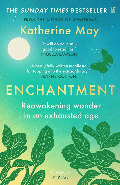 Enchantment: Reawakening Wonder in an Exhausted Age