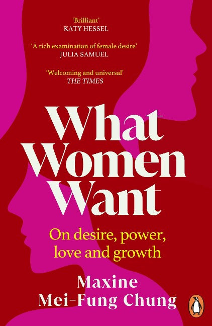 What Women Want. On desire, power, love and growth