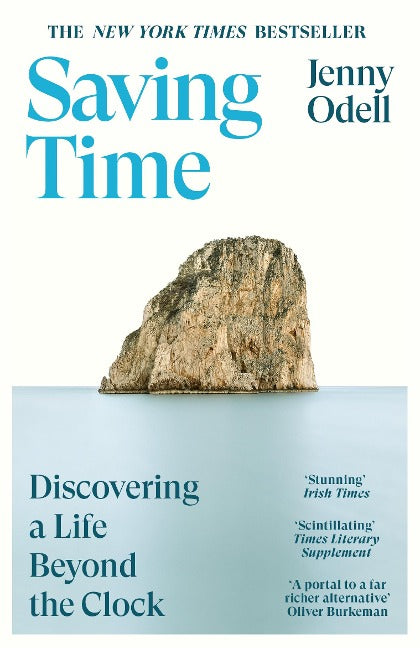 Saving Time. Discovering A Life Beyond The Clock