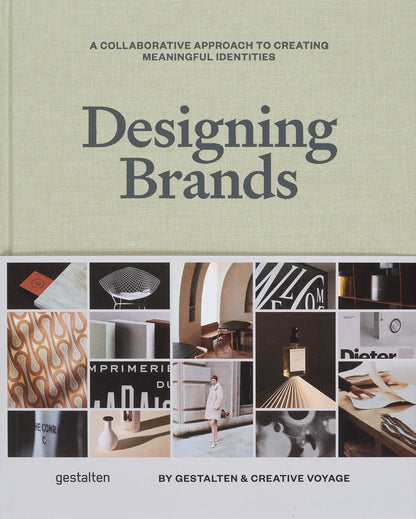 Designing Brands. A collaborative approach to Creating Meaningful Identities