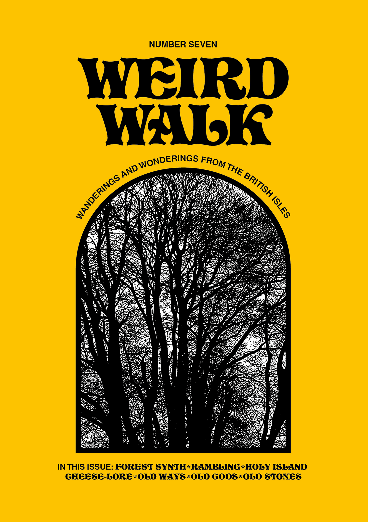 Weird Walk Issue 7